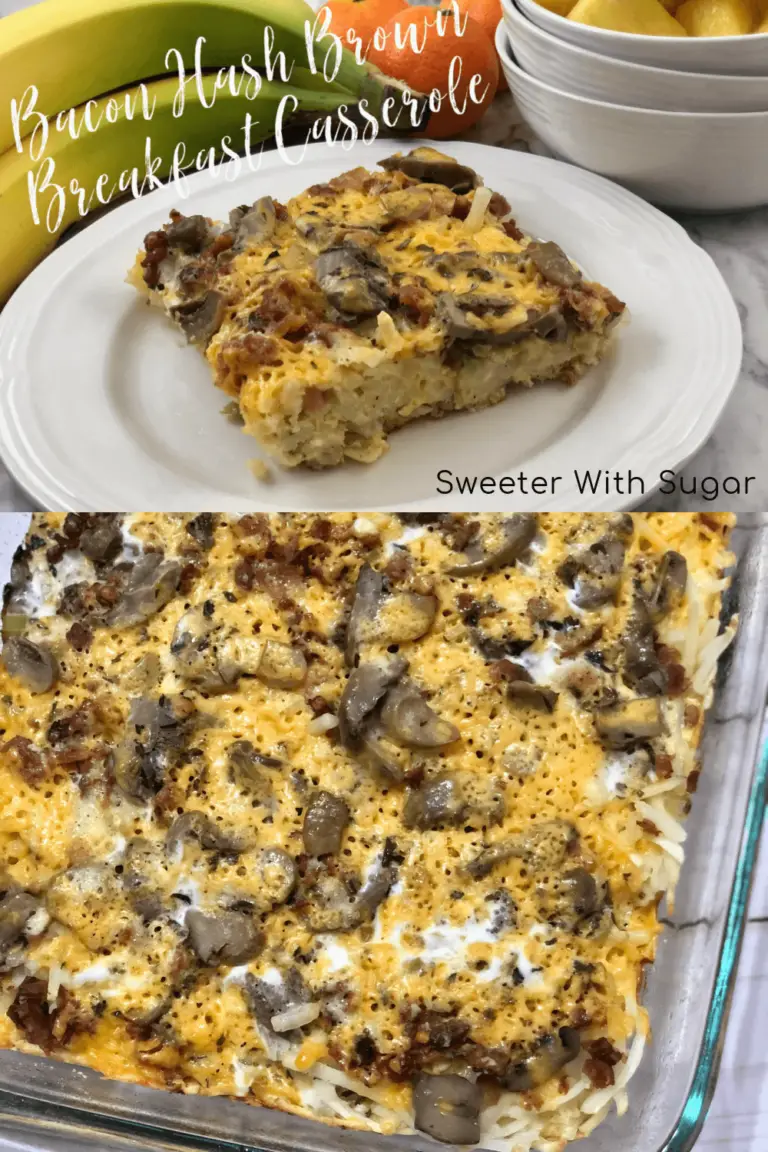 Bacon Hash Brown Breakfast Casserole