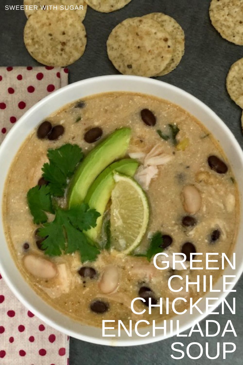 Green Chile Chicken Enchilada Soup