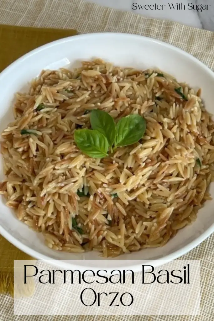 Parmesan Basil Orzo