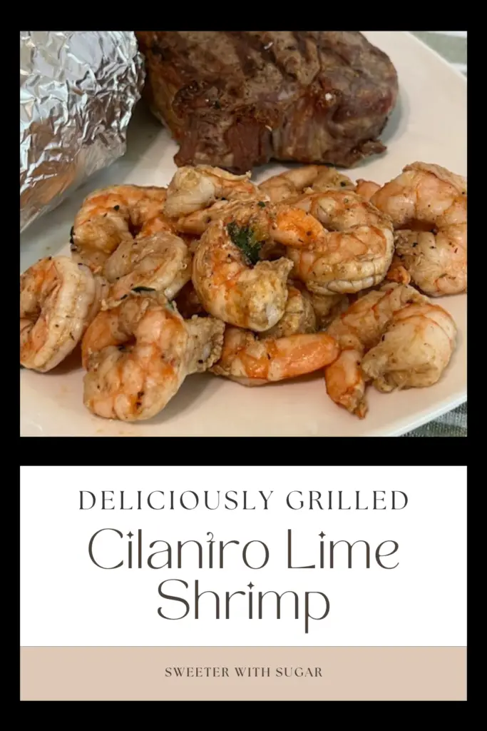 Cilantro Lime Grilled Shrimp is a delicious summer recipe or anytime of the year recipe. The marinade is easy to make and makes these grilled shrimp perfect. #Grilling #GrilledShrimp #EasyRecipes #EasyMarinades