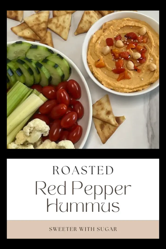 This Roasted Red Pepper Hummus is a must try. It is easy to make and has great flavor. With only eight ingredients, you can make this quickly and enjoy a healthy snack with your family and friends. #Hummus #RedPepperHummus #HomemadeHummusRecipe #EasyAppetizers