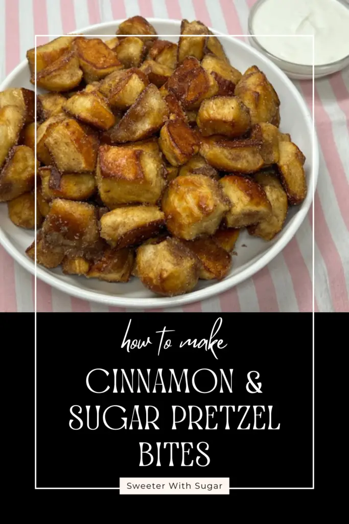 Delight in the sweet and irresistible flavor of our Homemade Cinnamon and Sugar Pretzel Bites. These soft, chewy bites are perfect for dessert or a sweet snack, easy to make, and a guaranteed crowd-pleaser! #CinnamonSugarPretzels #SweetSnacks #EasyRecipes #DessertBites #HomemadeTreats #BakingRecipes #SnackTime #SweetTreats