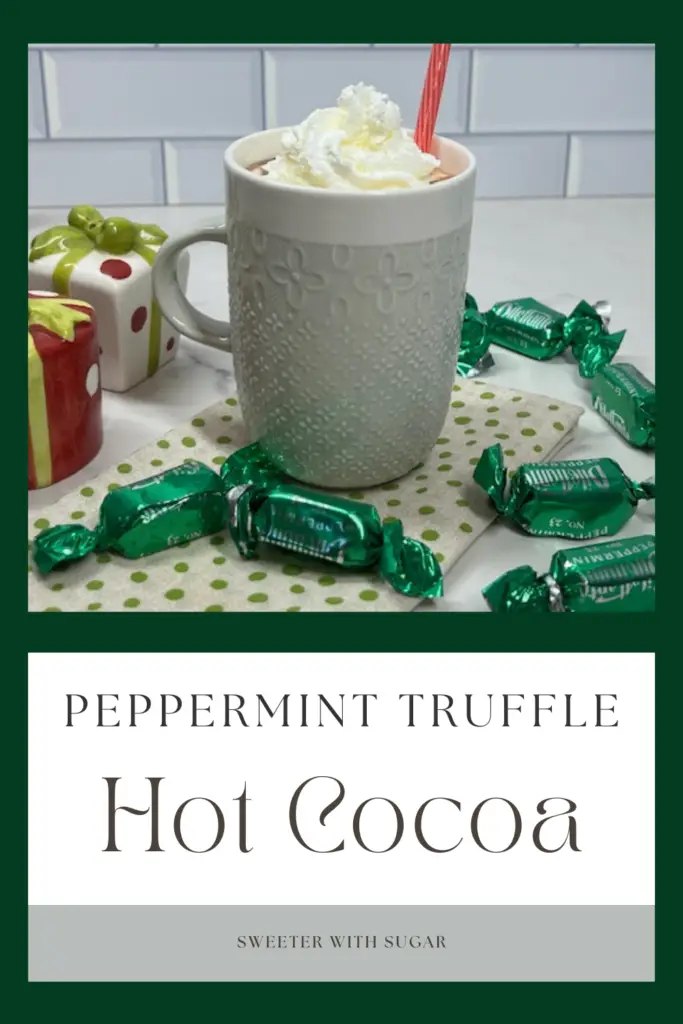 Warm up with this indulgent Peppermint Truffle Hot Cocoa recipe this holiday season. This recipes uses Dilettante Truffles which are rich, creamy, and infused with a hint of mint, this delightful drink is perfect for cozy nights and festive gatherings. It is super easy to make and sure to please! #PeppermintHotCocoa #HotChocolate #TruffleCocoa #WinterRecipes #FestiveDrinks #CozyNights #EasyRecipes #HolidayTreats