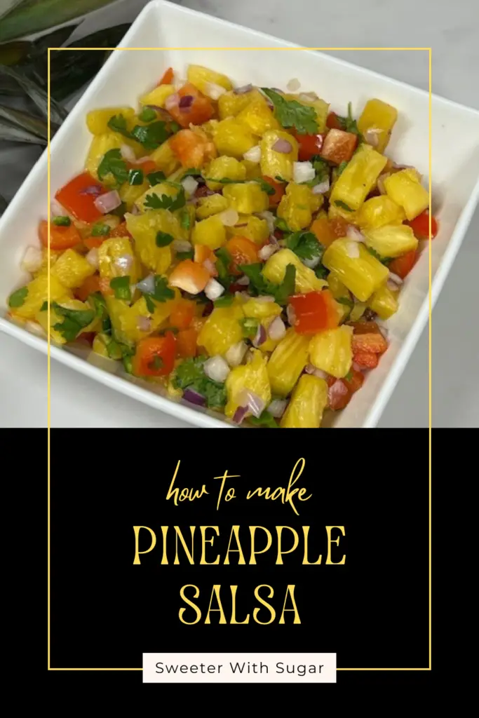 Pineapple Salsa is a simple flavorful recipe! Juicy pineapple is combined with red onion, red bell pepper, cilantro, and jalapeños for a perfect balance of sweet, tangy, and spicy flavors. Ideal for topping grilled fish, chicken, tacos, or served as a dip with chips. This tropical salsa is a refreshing addition to summer meals and gatherings.  #PineappleSalsa #FreshSalsa #TropicalRecipes #SweetAndSpicy #SummerDishes #HealthySnacks #GrilledToppings